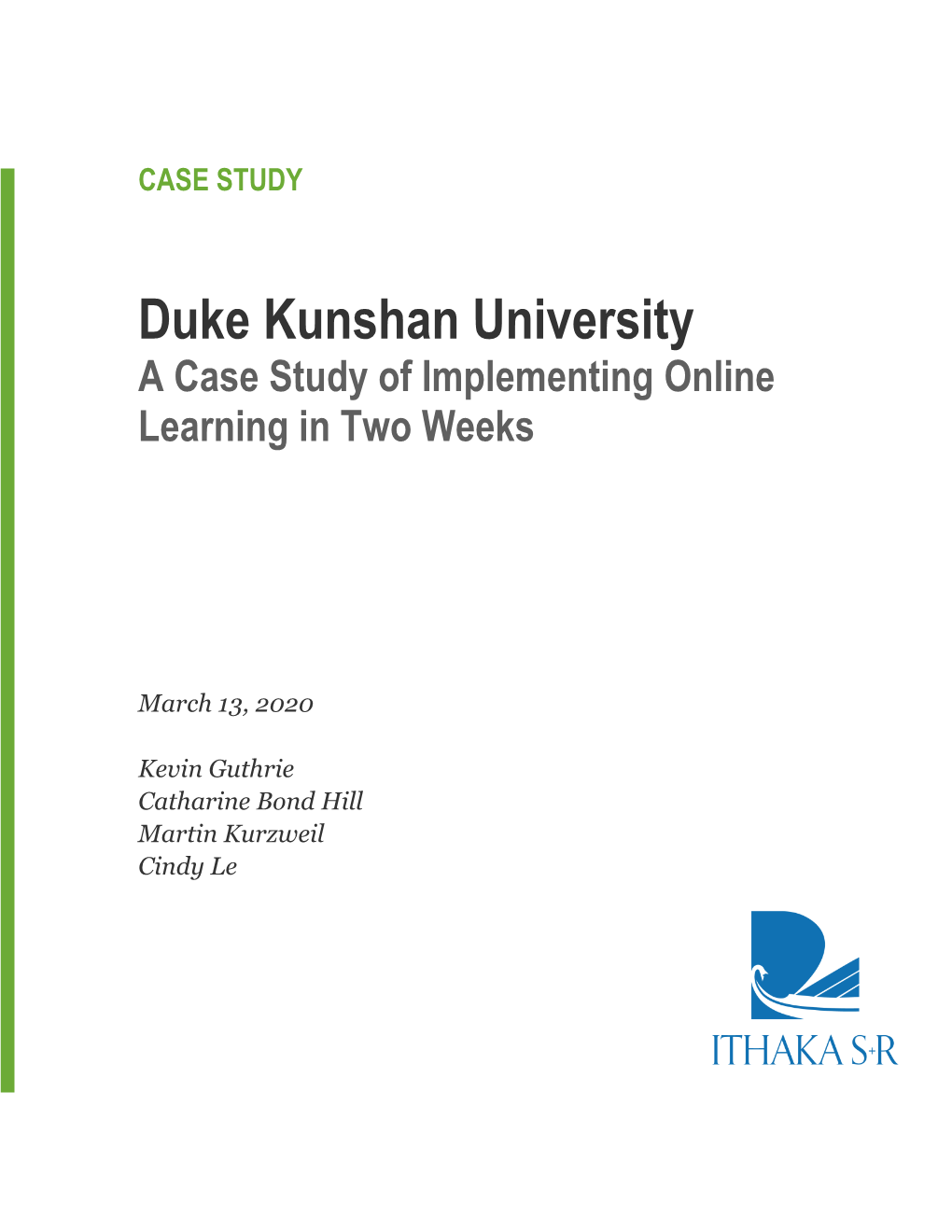 Duke Kunshan University a Case Study of Implementing Online Learning in Two Weeks