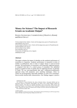 Money for Science? the Impact of Research Grants on Academic Output*