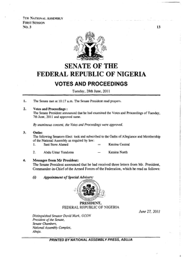 SENATE of the FEDERAL REPUBLIC of NIGERIA VOTES and PROCEEDINGS Tuesday, 28Th June, 2011