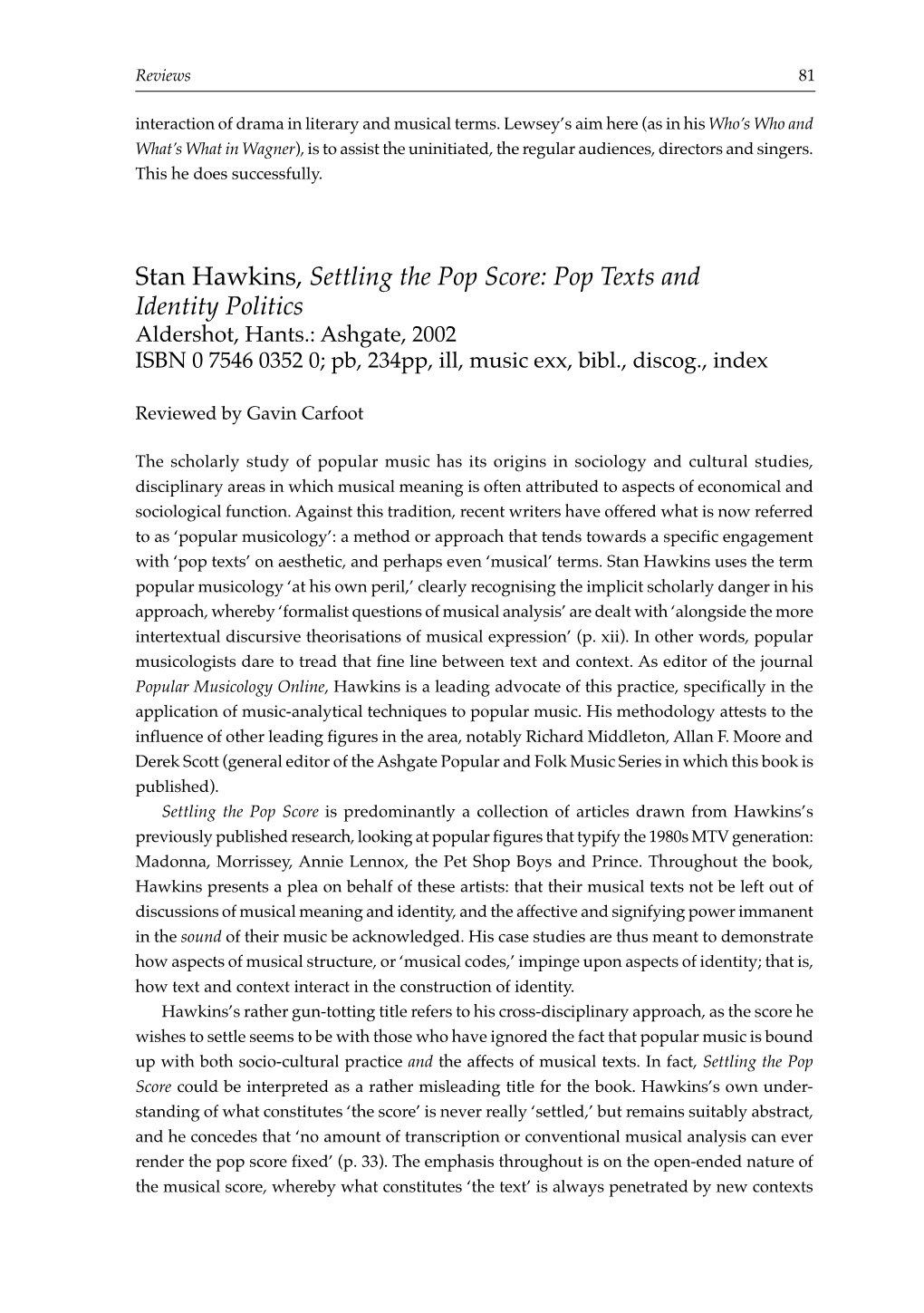 Stan Hawkins, Settling the Pop Score: Pop Texts and Identity Politics