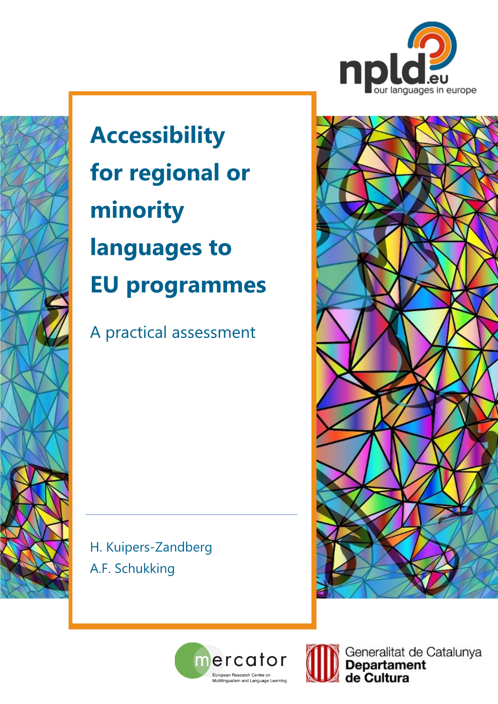 Accessibility for Regional Or Minority Languages to EU Programmes