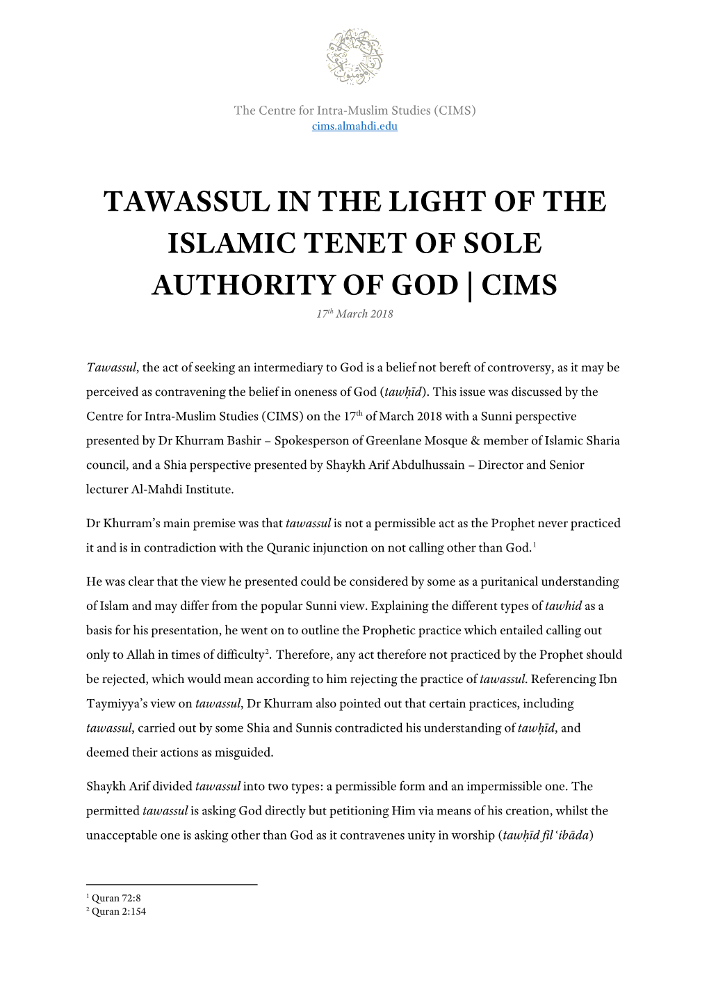 TAWASSUL in the LIGHT of the ISLAMIC TENET of SOLE AUTHORITY of GOD | CIMS 17Th March 2018