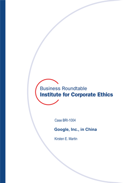 Google, Inc. in China -- Case BRI-1004