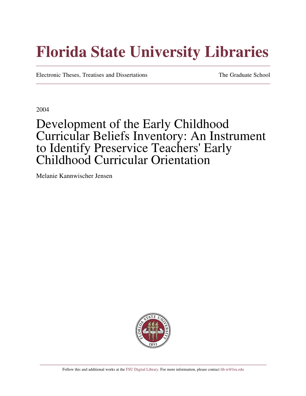 Development of the Early Childhood Curricular Beliefs Inventory