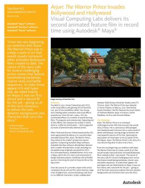 Arjun: the Warrior Prince Invades Bollywood and Hollywood Visual Computing Labs Delivers Its Second Animated Feature Film In