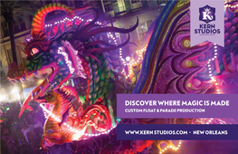 Discover Where Magic Is Made Custom Float & Parade Production