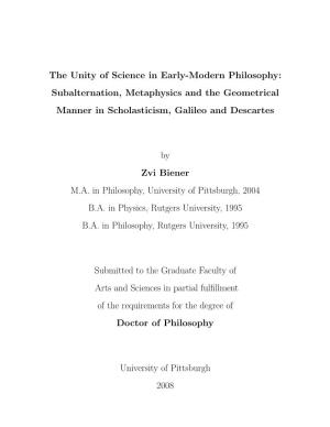 The Unity of Science in Early-Modern Philosophy: Subalternation, Metaphysics and the Geometrical Manner in Scholasticism, Galileo and Descartes