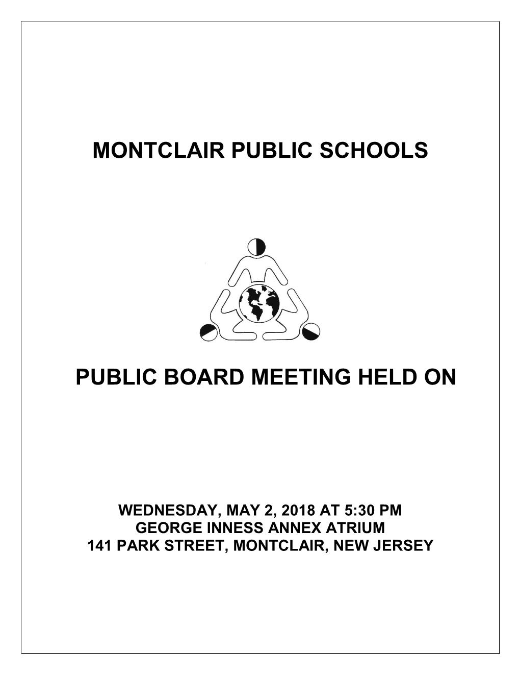 Montclair Public Schools Public Board Meeting Held On