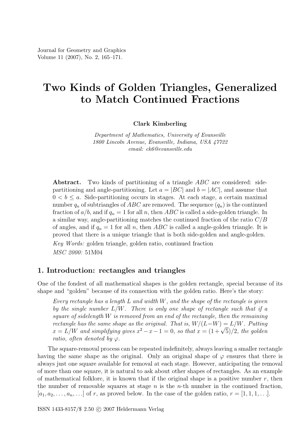 Two Kinds of Golden Triangles, Generalized to Match Continued Fractions