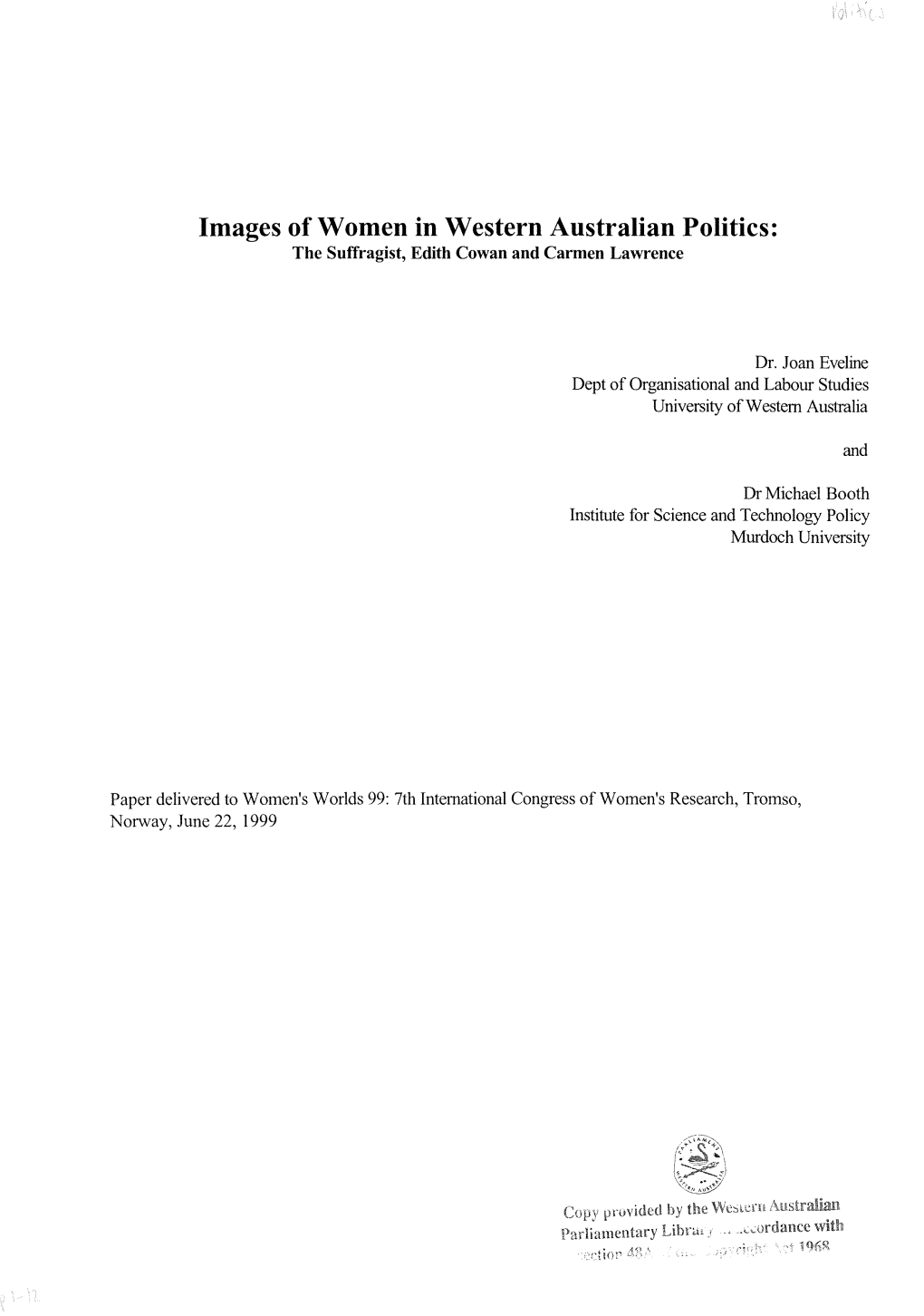 Images of Women in Western Australian Politics: the Suffragist, Edith Cowan and Carmen Lawrence