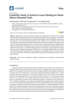 Feasibility Study of Selective Laser Melting for Metal Matrix Diamond Tools