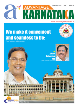 We Make It Convenient and Seamless to Do: Chief Minister Siddaramaiah