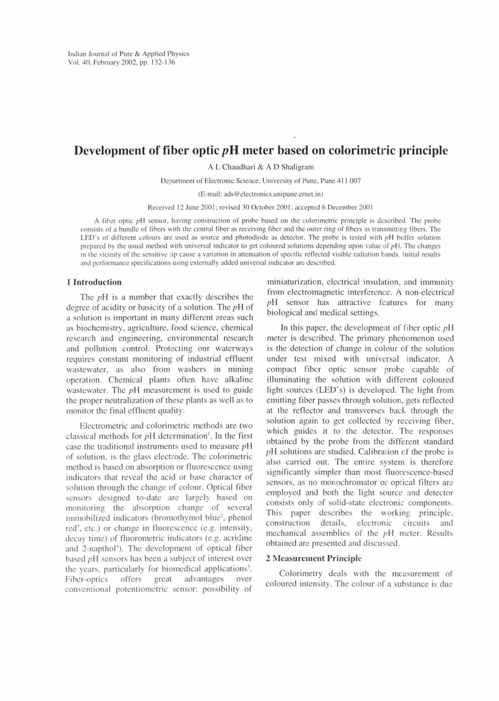 Development of Fiber Optic Ph Meter Based on Colorimetric Principle a L Chaudhari & a D Shali Gram