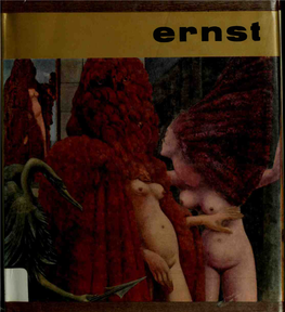 Ernst Began by Refusing Traditional Painting