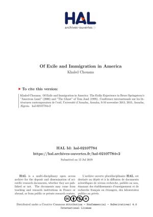 Of Exile and Immigration in America Khaled Chouana