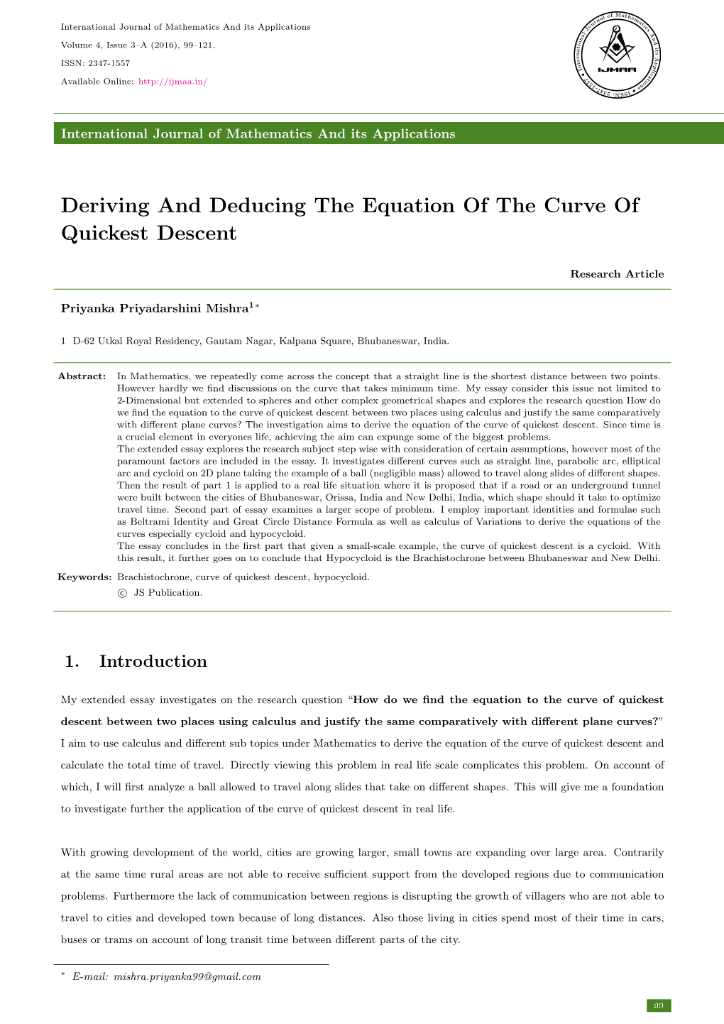 Deriving And Deducing The Equation Of The Curve Of Quickest Descent 