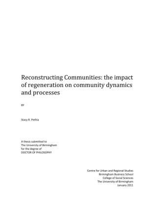 The Impact of Regeneration on Community Dynamics and Processes