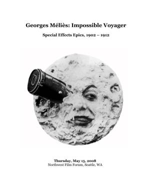 Georges Méliès: Impossible Voyager