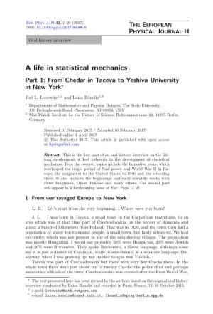 A Life in Statistical Mechanics Part 1: from Chedar in Taceva to Yeshiva University in New York