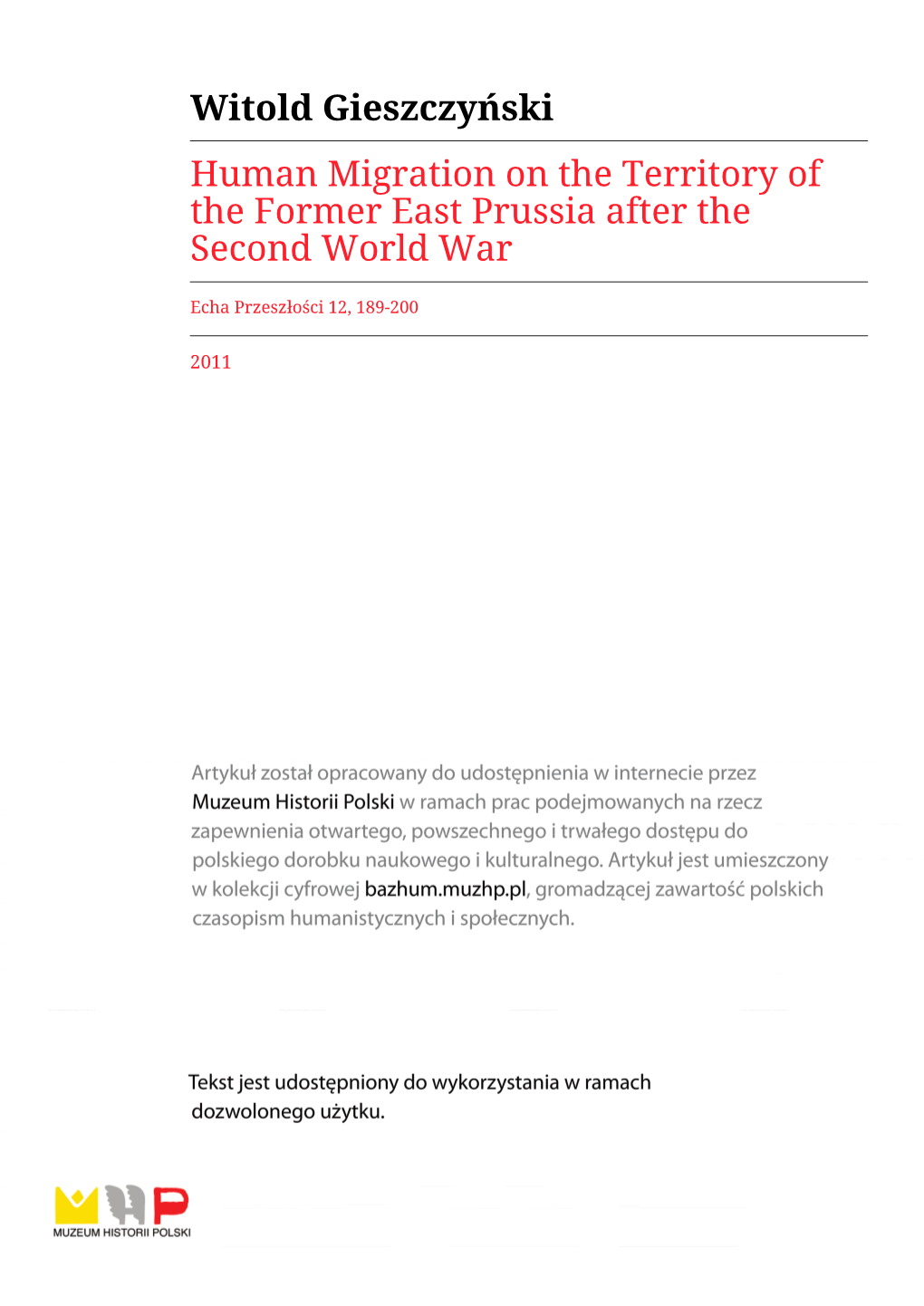 Witold Gieszczyński Human Migration on the Territory of the Former East Prussia After the Second World War