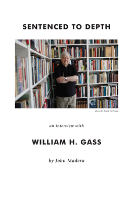 An Interview with William H. Gass