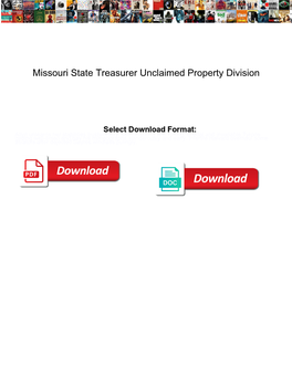 Missouri State Treasurer Unclaimed Property Division