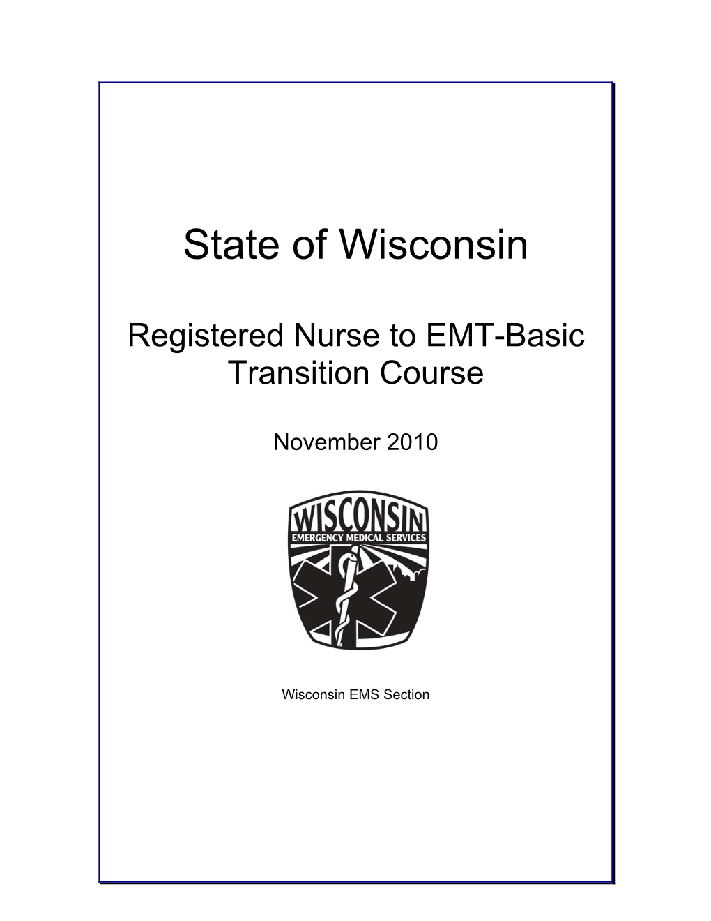 RN to EMT-Basic Transition Course