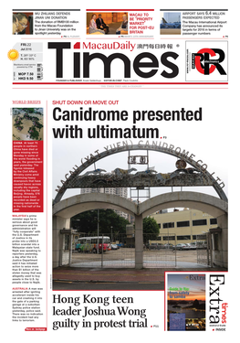 Canidrome Presented with Ultimatum