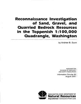 Reconnaissance Investigation of Sand, Gravel, and Quarried Bedrock Resources in the Toppenish 1 : 100,000 Quadrangle, Washington