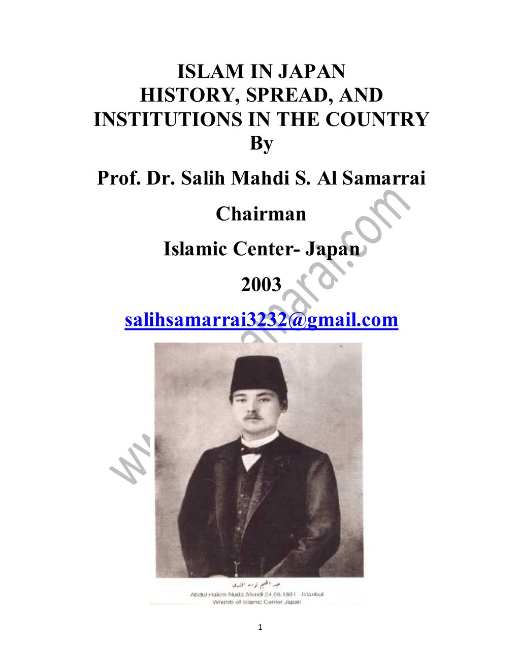 ISLAM in JAPAN HISTORY, SPREAD, and INSTITUTIONS in the COUNTRY by Prof