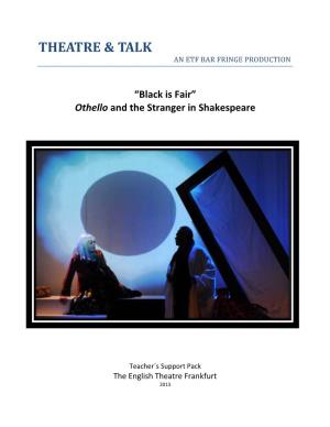 Othello and the Stranger in Shakespeare