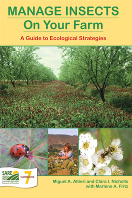 MANAGE INSECTS on Your Farm a Guide to Ecological Strategies