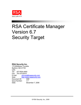 RSA Certificate Manager Version 6.7 Security Target