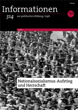 Nationalsozialismus: Aufstieg Und Herrschaft 2 Nationalsozialismus: Aufstieg Und Herrschaft