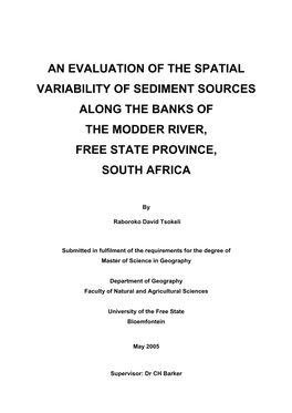 An Evaluation of the Spatial Variability of Sediment Sources Along the Banks of the Modder River, Free State Province, South Africa