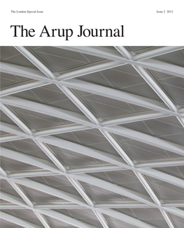 The Arup Journal the London Special Issue Issue 2 2012