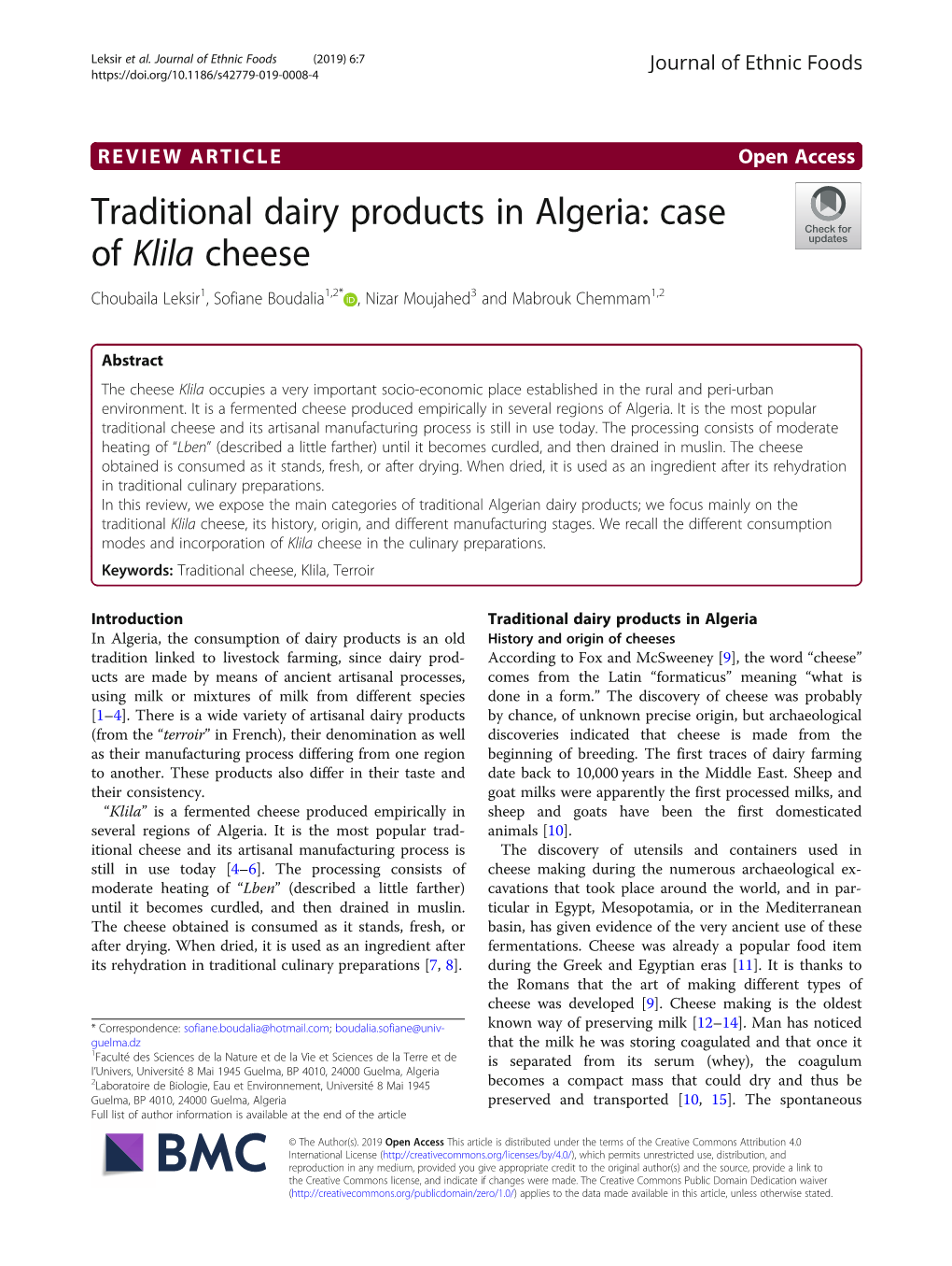 Traditional Dairy Products in Algeria: Case of Klila Cheese Choubaila Leksir1, Sofiane Boudalia1,2* , Nizar Moujahed3 and Mabrouk Chemmam1,2