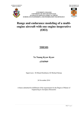 Range and Endurance Modeling of a Multi- Engine Aircraft with One Engine Inoperative (OEI)