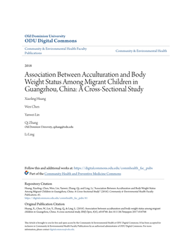 Association Between Acculturation and Body Weight Status Among Migrant Children in Guangzhou, China: a Cross-Sectional Study Xiaoling Huang