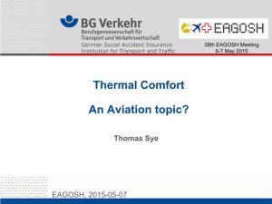 Thermal Comfort an Aviation Topic?