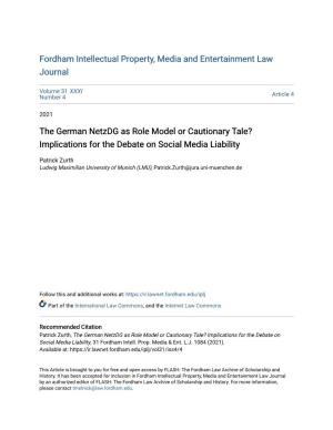 The German Netzdg As Role Model Or Cautionary Tale? Implications for the Debate on Social Media Liability