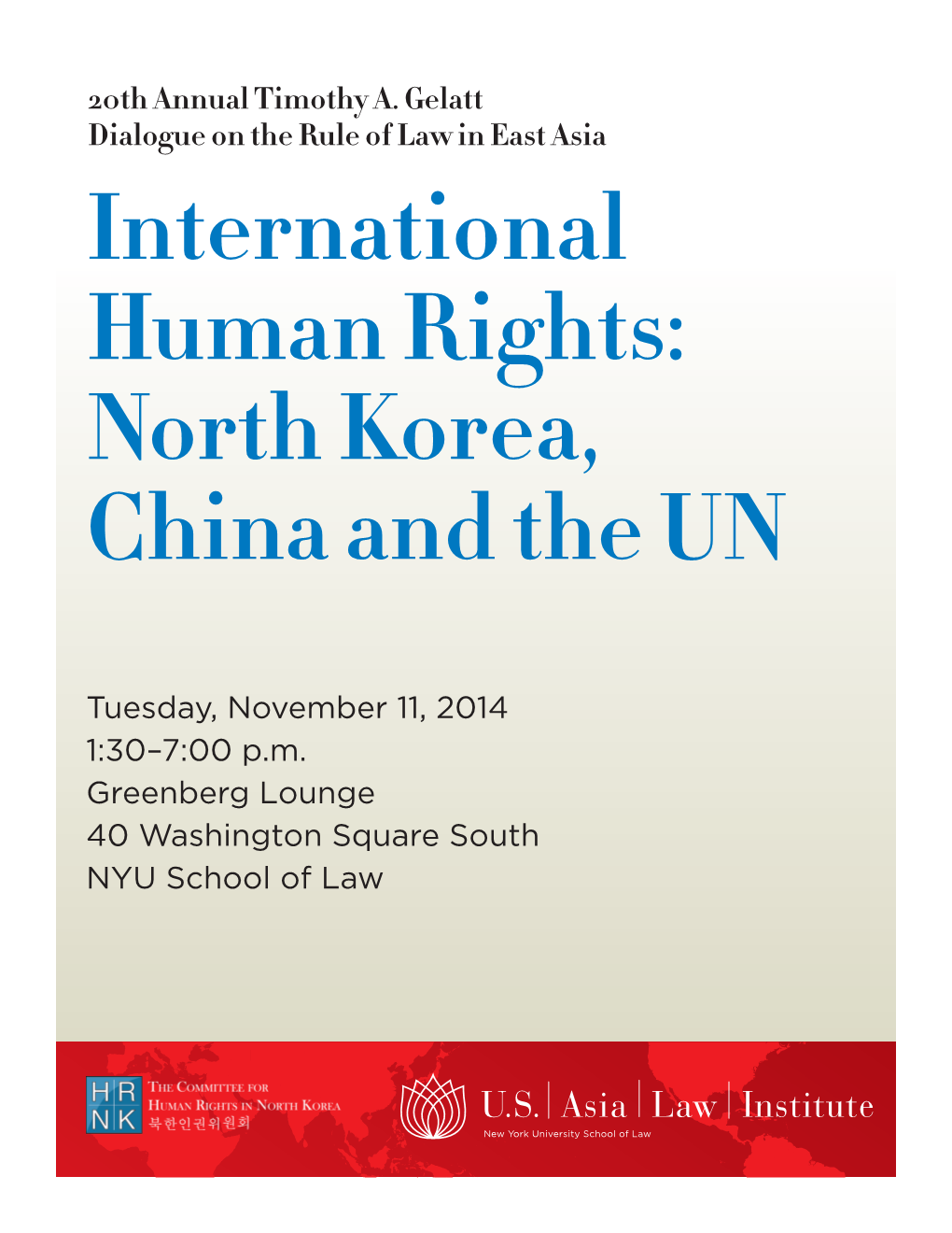 HRNK, NYU School of Law, the Hurford Foundation, CFR's Winston