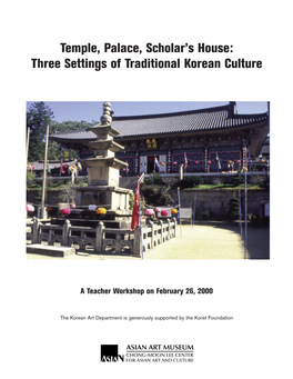 Temple, Palace, Scholar's House: Three Settings of Traditional Korean Culture Educator Packet