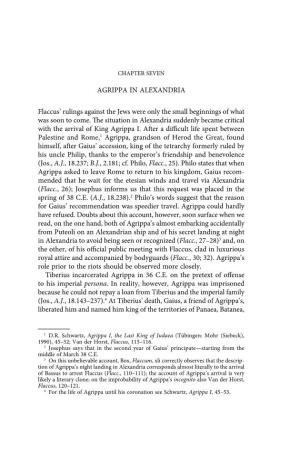 AGRIPPA in ALEXANDRIA Flaccus' Rulings Against the Jews Were Only