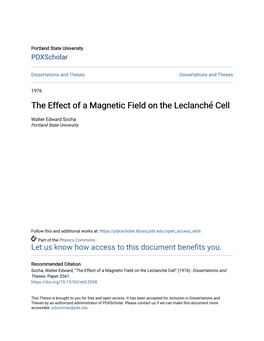 The Effect of a Magnetic Field on the Leclanché Cell the Effect of A