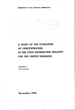 A STUDY of the EVOLUTION of CON CENTRA Lion in the FOOD DISTRI'bution INDUSTRY for the UNITED KINGDOM