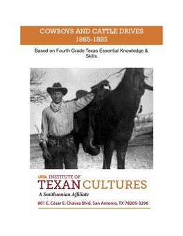 Cowboys and Cattle Drives, 1865-1885