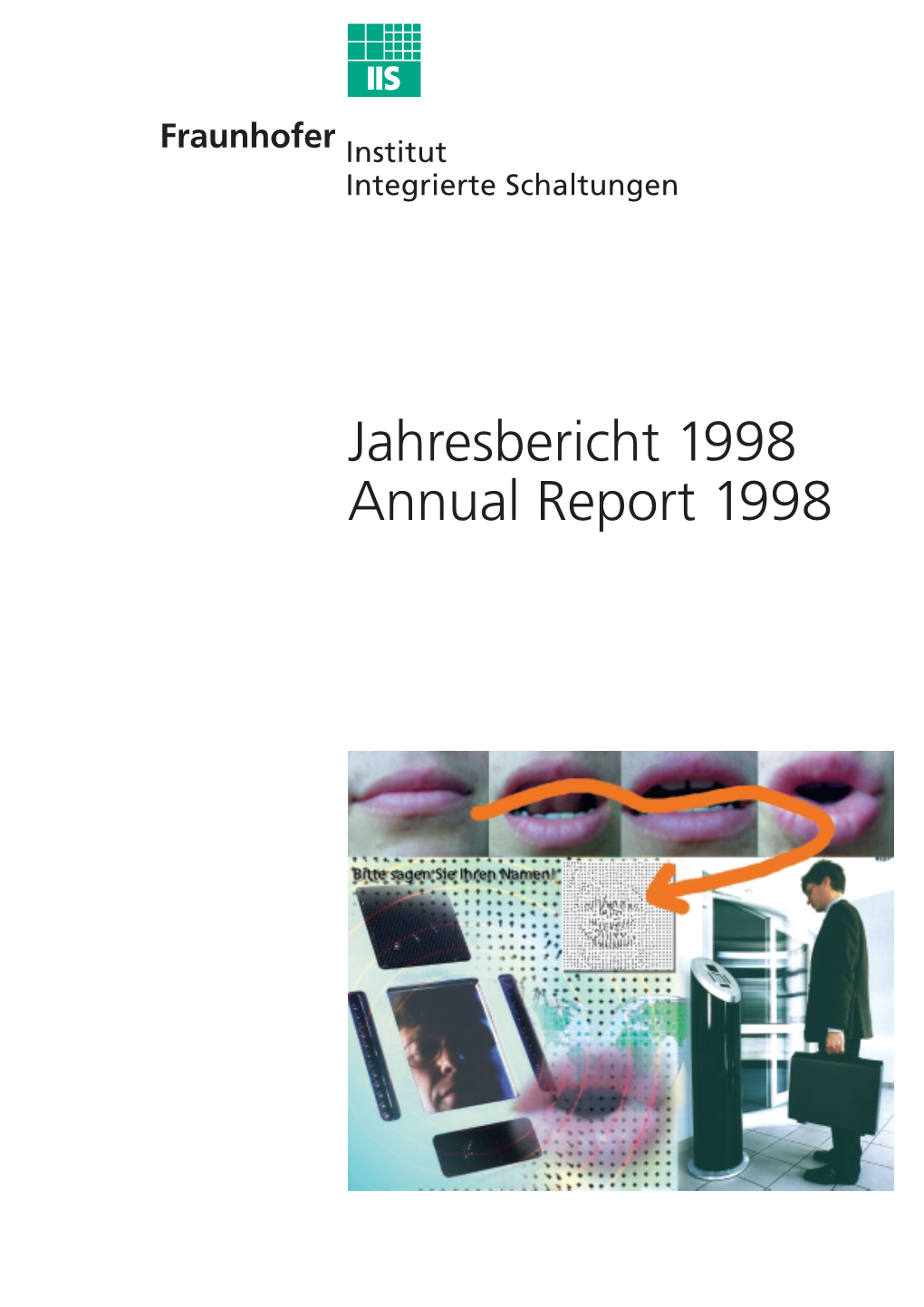 Jahresbericht 1998 Annual Report 1998