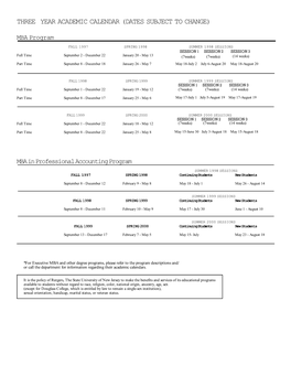 Three Year Academic Calendar (Dates Subject to Change)