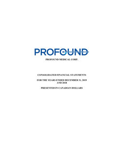 Profound Medical Corp. Consolidated Financial